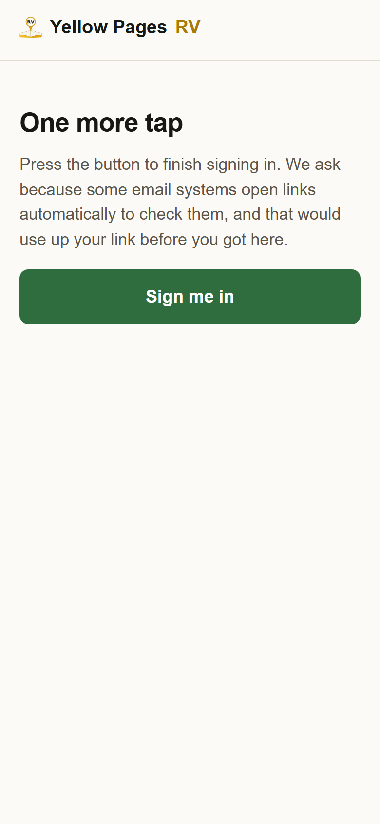 The page the link opens: One more tap, with a button reading Sign me in.